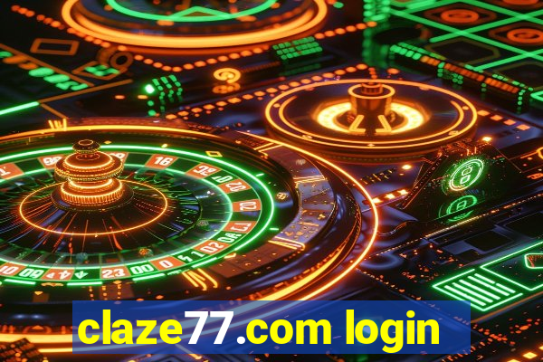 claze77.com login